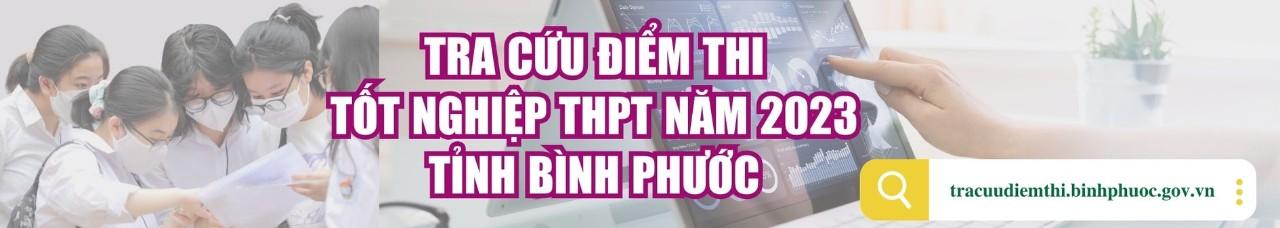 Tra cứu điểm thi tốt nghiệp THPT năm 2023 trên Cổng Thông tin điện tử tỉnh Bình Phước tại:tracuudiemthi.binhphuoc.gov.vn